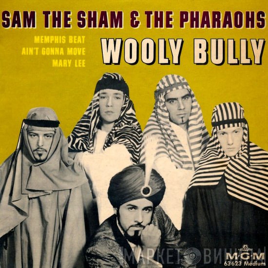 Sam The Sham & The Pharaohs  - Wooly Bully