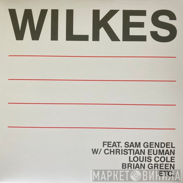 Sam Wilkes  - Wilkes