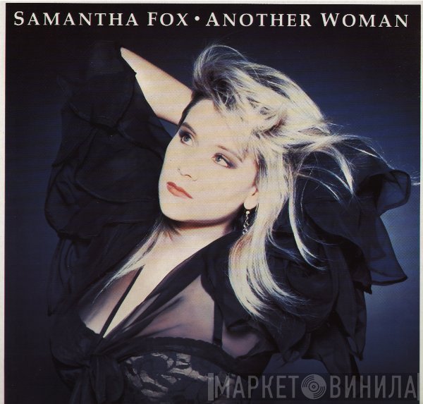 Samantha Fox  - Another Woman