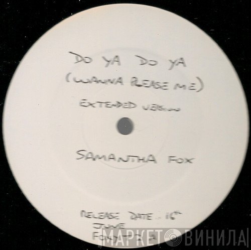 Samantha Fox - Do Ya Do Ya (Wanna Please Me)