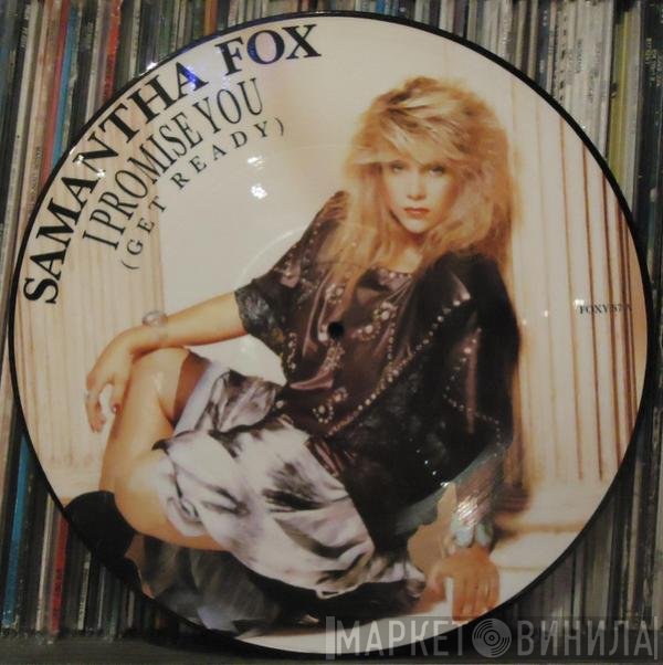 Samantha Fox - I Promise You (Get Ready)