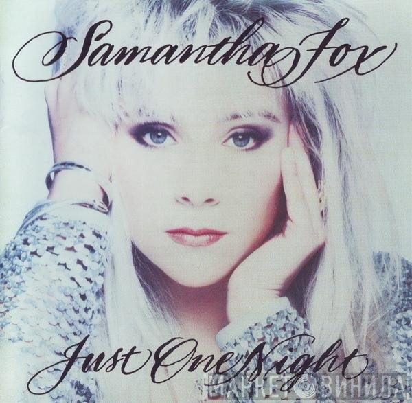 Samantha Fox - Just One Night