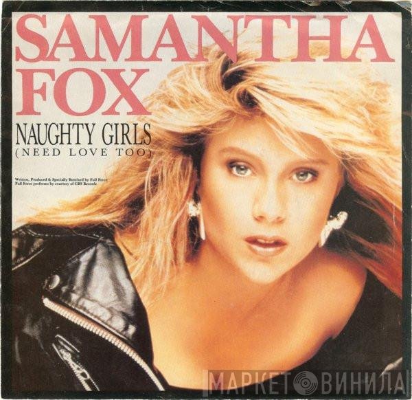 Samantha Fox - Naughty Girls (Need Love Too)