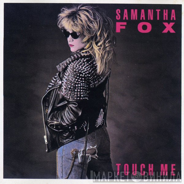 Samantha Fox  - Touch Me