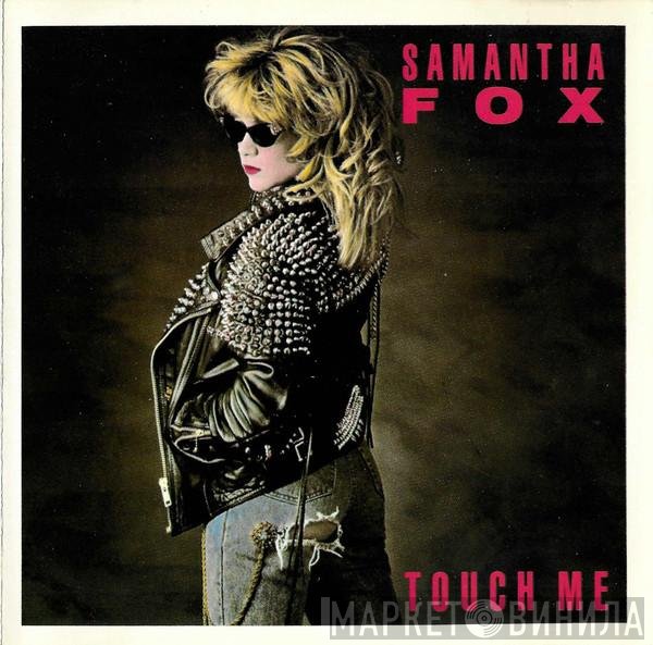 Samantha Fox  - Touch Me