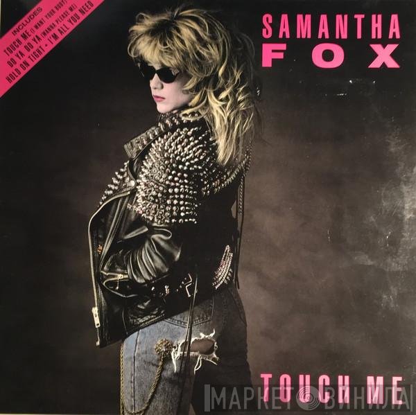Samantha Fox  - Touch Me