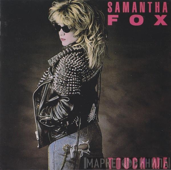 Samantha Fox  - Touch Me