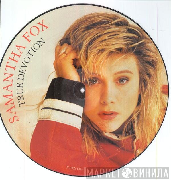 Samantha Fox  - True Devotion