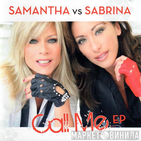 Samantha Fox vs Sabrina  - Call Me