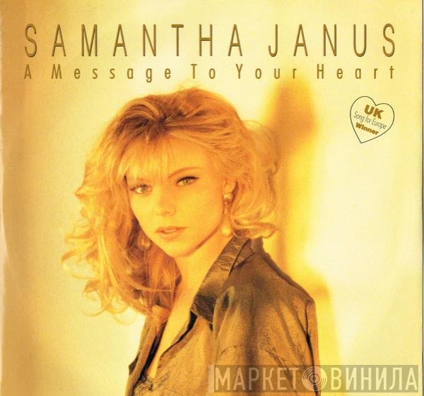 Samantha Janus - A Message To Your Heart