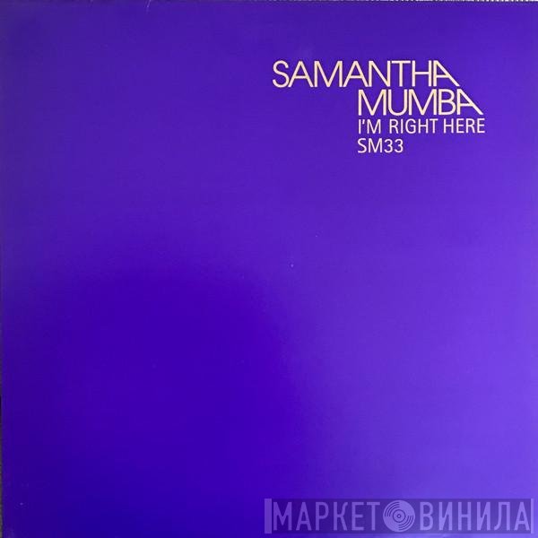 Samantha Mumba - I'm Right Here