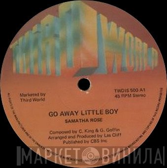 Samantha Rose - Go Away Little Boy