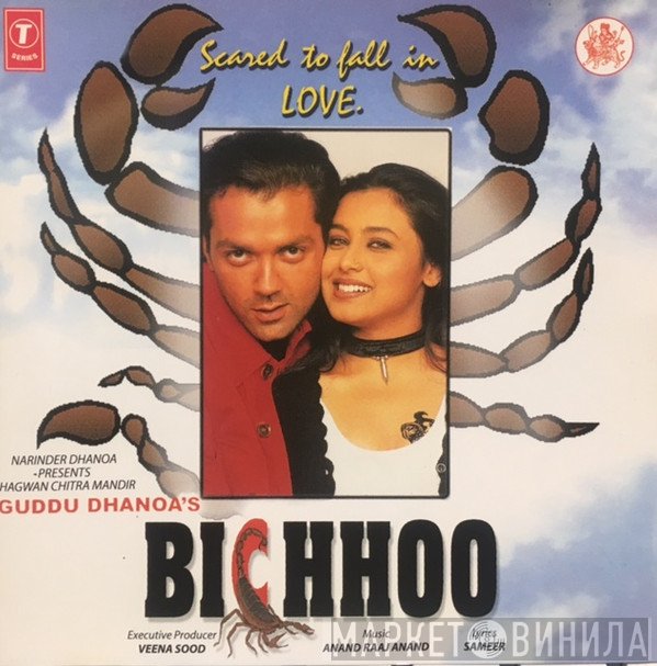 Sameer, Anand Raj Anand - Bichhoo