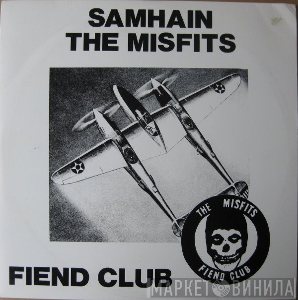 Samhain / Misfits  - Fiend Club