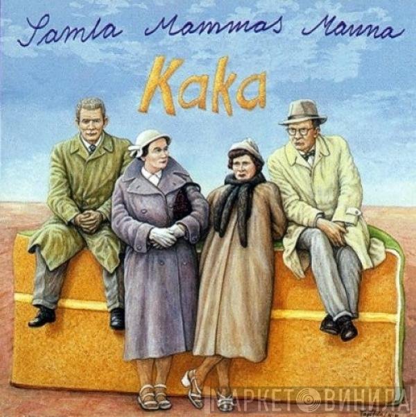 Samla Mammas Manna  - Kaka