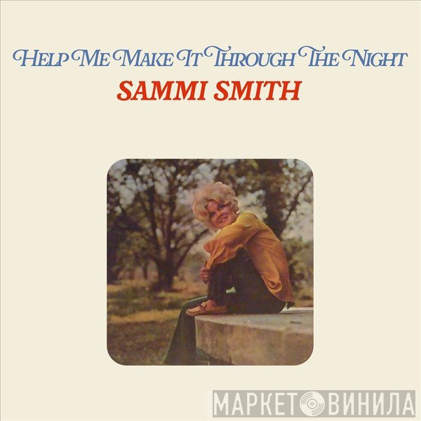 Sammi Smith - Help Me Make It Through The Night