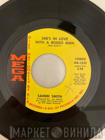 Sammi Smith - She's In Love With A Rodeo Man / The Good-For-Something Years