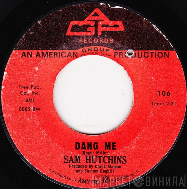Sammie Hutchins - Dang Me
