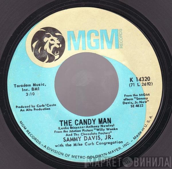 Sammy Davis Jr. With Mike Curb Congregation  - The Candy Man / I Want To Be Happy