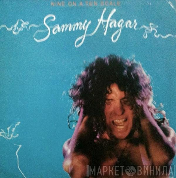 Sammy Hagar - Nine On A Ten Scale