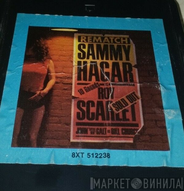 Sammy Hagar  - Rematch