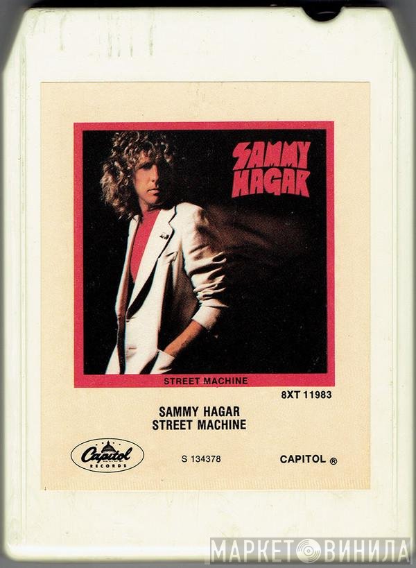 Sammy Hagar  - Street Machine