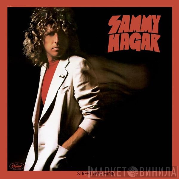 Sammy Hagar  - Street Machine