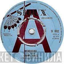 Sammy Jones, The Rum Runners - Mendocino / Sugar Brown