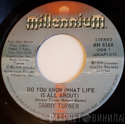 Sammy Turner - Do You Know (What Life Is All About)