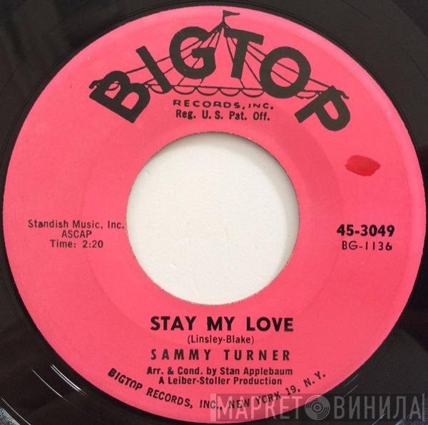 Sammy Turner - Stay My Love / Fools Fall In Love