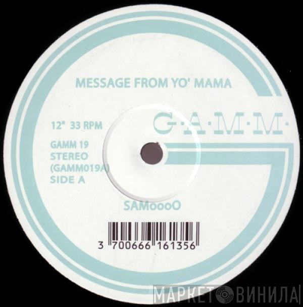 Samo - Message From Yo' Mama / Hunting Beaver