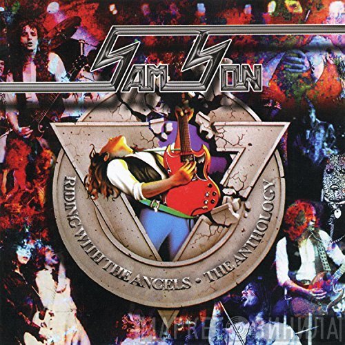 Samson  - Riding With The Angels • The Anthology