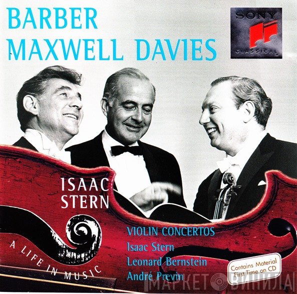 Samuel Barber, André Previn, Leonard Bernstein, Isaac Stern, Peter Maxwell Davies - Violin Concertos