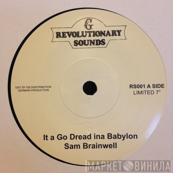 Samuel Bramwell - It A Go Dread Ina Babylon
