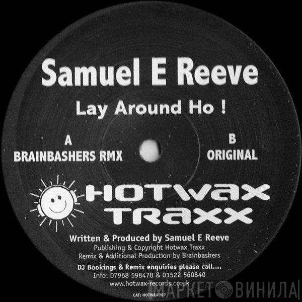 Samuel E Reeve  - Lay Around Ho!