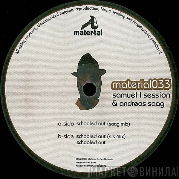 Samuel L Session & Andreas Saag  - Schooled Out