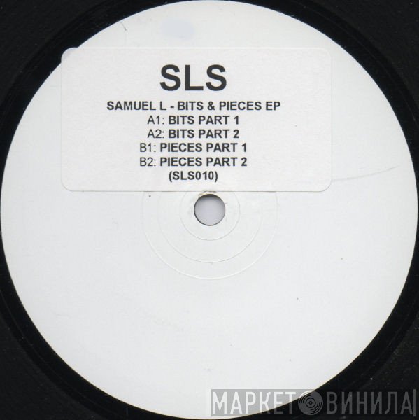 Samuel L Session - Bits & Pieces EP