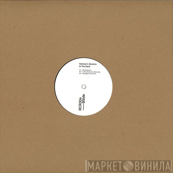Samuel L Session - In The Dark
