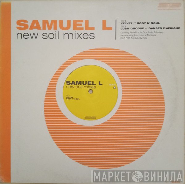 Samuel L Session - New Soil (Mixes)
