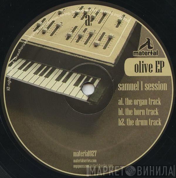 Samuel L Session  - Olive EP