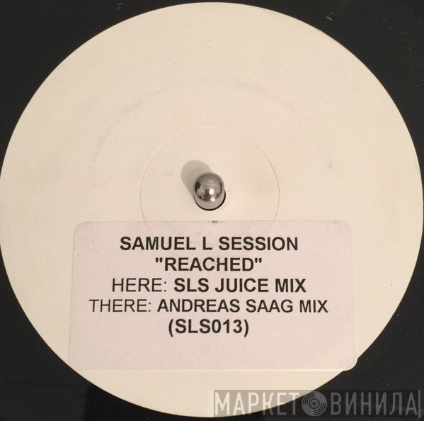 Samuel L Session  - Reached