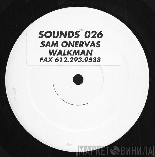 Samuel Onervas  - Walkman