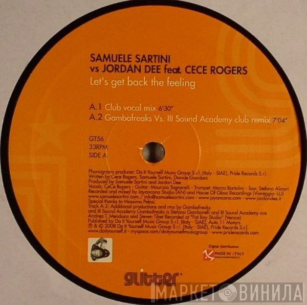 Samuele Sartini Vs. Jordan Dee Feat. Ce Ce Rogers  - Let's Get Back The Feeling