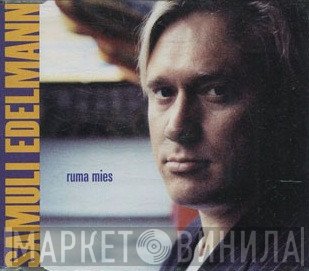 Samuli Edelmann  - Ruma Mies