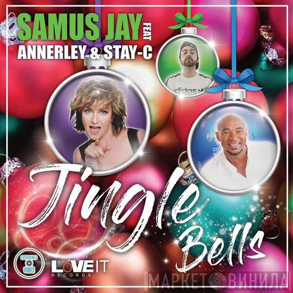 Samus Jay Feat. Annerley Gordon & Stay-C  - Jingle Bells