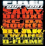 Samy Deluxe / KC Da Rookee / Blak Twang / D-Flame / Brooke Russell  - Fire!
