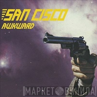 San Cisco  - Awkward