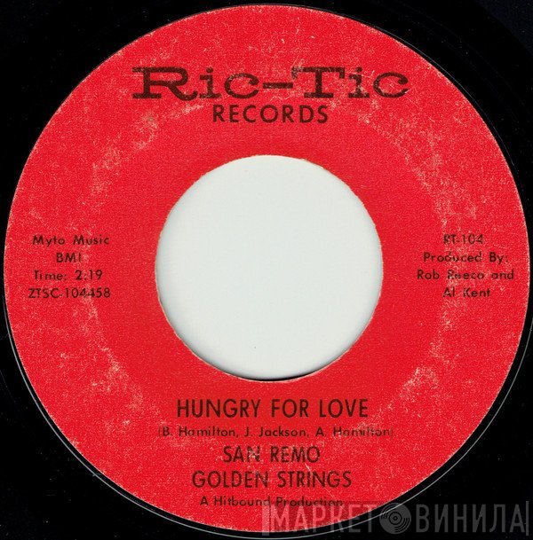San Remo Golden Strings, Bob Wilson And The San Remo Quartet - Hungry For Love / All Turned On