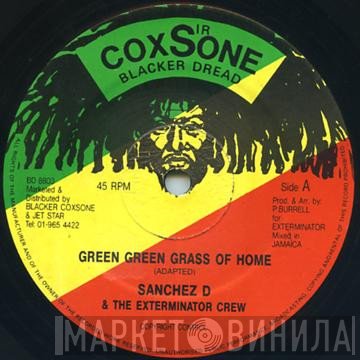 Sanchez, Quench Aid - Green Green Grass Of Home / Sunshine Lady