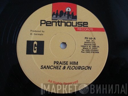 Sanchez, Flourgon  - Praise Him